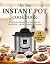 The Big Instant Pot Cookboo...