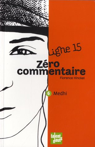 Medhi, Zéro Commentaire