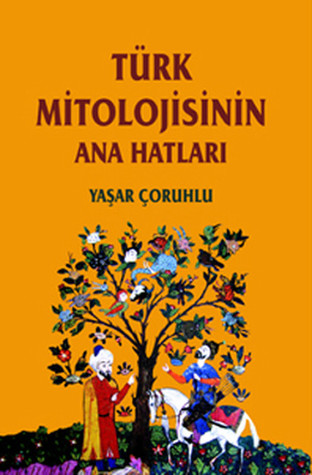 Türk Mitolojisinin Ana Hatları (Paperback)