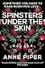 Spinsters Under The Skin by Anne Piper