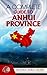 A Complete Guide to Anhui P...