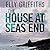 The House at Sea's End (Ruth Galloway, #3)