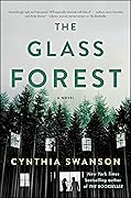 The Glass Forest