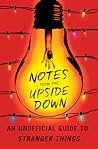 Notes from the Upside Down by Guy Adams