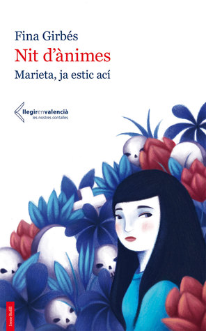 Nit d'ànimes (Marieta, ja estic ací)