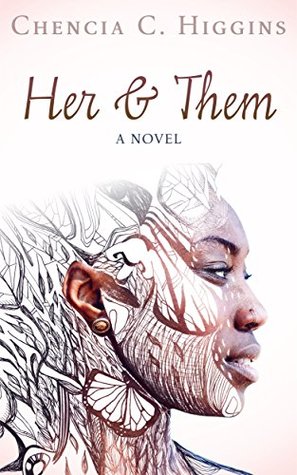 Her & Them (Kindle Edition)