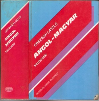 Angol Magyar Keziszotar (A Concise English-Hungarian Dictionary) (English and Hungarian Edition)