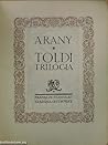 Toldi trilógia by János Arany