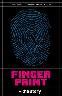 Fingerprint: The story