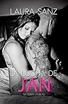 La lucha de Jan by Laura Sanz