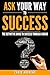 Ask Your Way to Success - T...