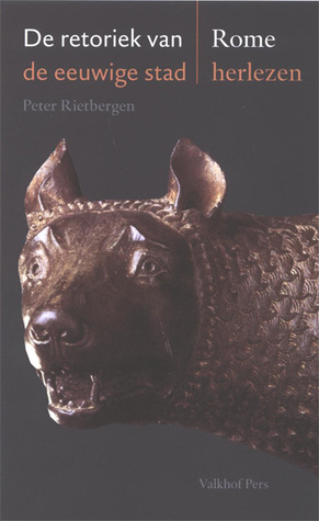 De retoriek van de Eeuwige Stad