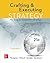 Crafting & Executing Strategy: The Quest for Competitive Advantage--Concepts