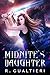 Midnite's Daughter (Midnight Girl, #1)