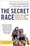 The Secret Race by Tyler Hamilton