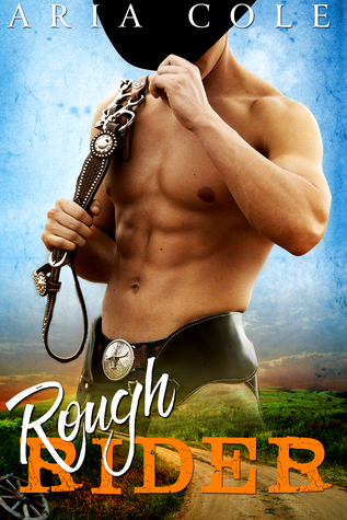 Rough Rider (Rough Rider, #1)