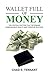 Wallet Full of Money: The C...