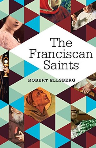 The Franciscan Saints (Kindle Edition)