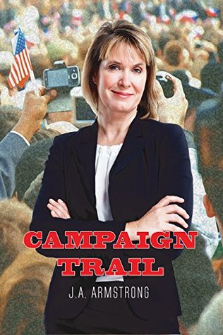 Campaign Trail (By Design, #9)