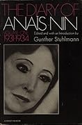 The Diary of Anaïs Nin, Vol. 1: 1931-1934