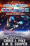 Book cover for Collision Course (Perilous Alliance, #3)