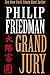 Grand Jury by Phillip Friedman