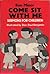 Come Sit With Me: Sermons for Children