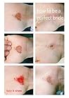 How to Be a Perfect Bride