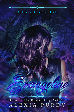 Evangeline (A Dark Faerie Tale, #0.5)