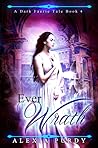 Ever Wrath by Alexia Purdy