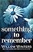 Something to Remember (Forget Me Not, #0.5)