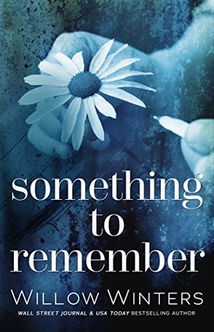 Something to Remember (Forget Me Not, #0.5)