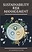 Sustainability Risk Management