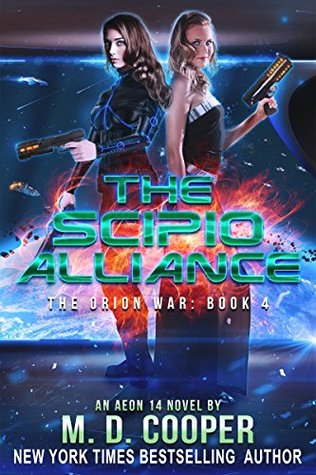 The Scipio Alliance (The Orion War, #4)