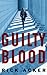 Guilty Blood