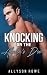 Knocking On The Alpha's Door