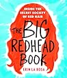 The Big Redhead Book by Erin La Rosa