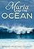 Maria and the Ocean