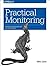Practical Monitoring