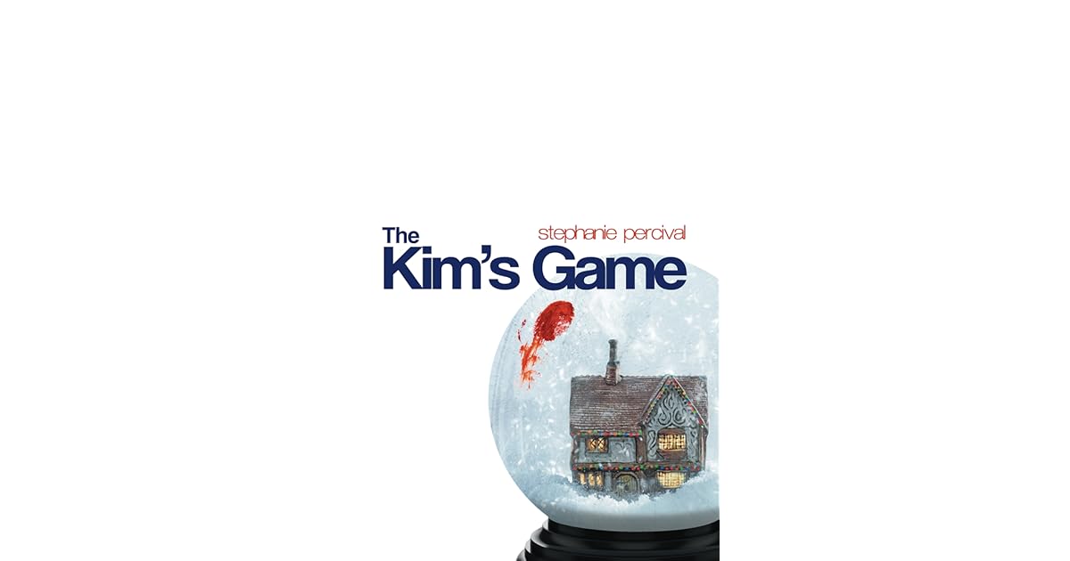The Kim's Game by Stephanie Percival