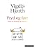 Fryd og fare