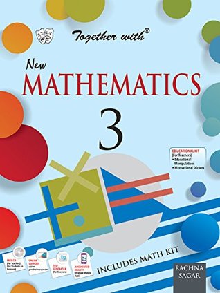 Together with Mathematics - Class - III [Perfect Paperback] [Jan 01, 2012] Sonica Dhawan (Perfect Paperback)