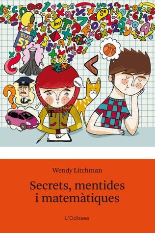 Portada de Secrets, mentides i matemàtiques, de Wendy Lichtman
