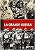 La grande guerra