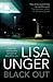 Black Out by Lisa Unger