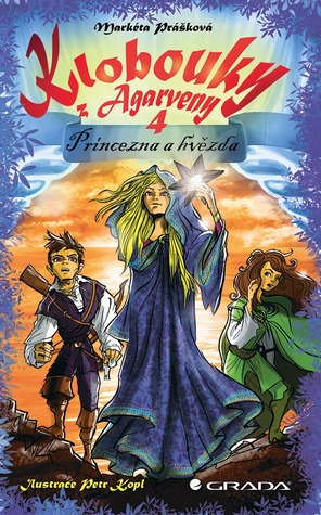 Princezna a hvězda (Klobouky z Agarveny #4)