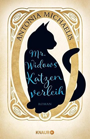Mr. Widows Katzenverleih (Hardcover)