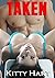 Taken (5 Tales of Hotwife R...