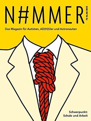 N#MMER Magazin (2/2015) Schule und Arbeit