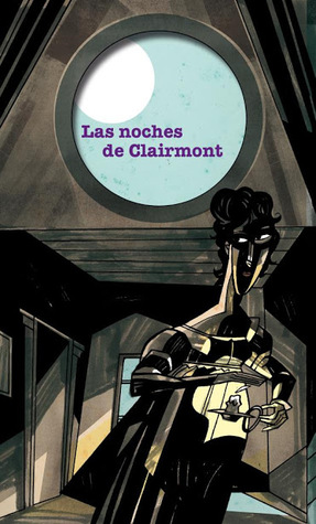 Las noches de Clairmont